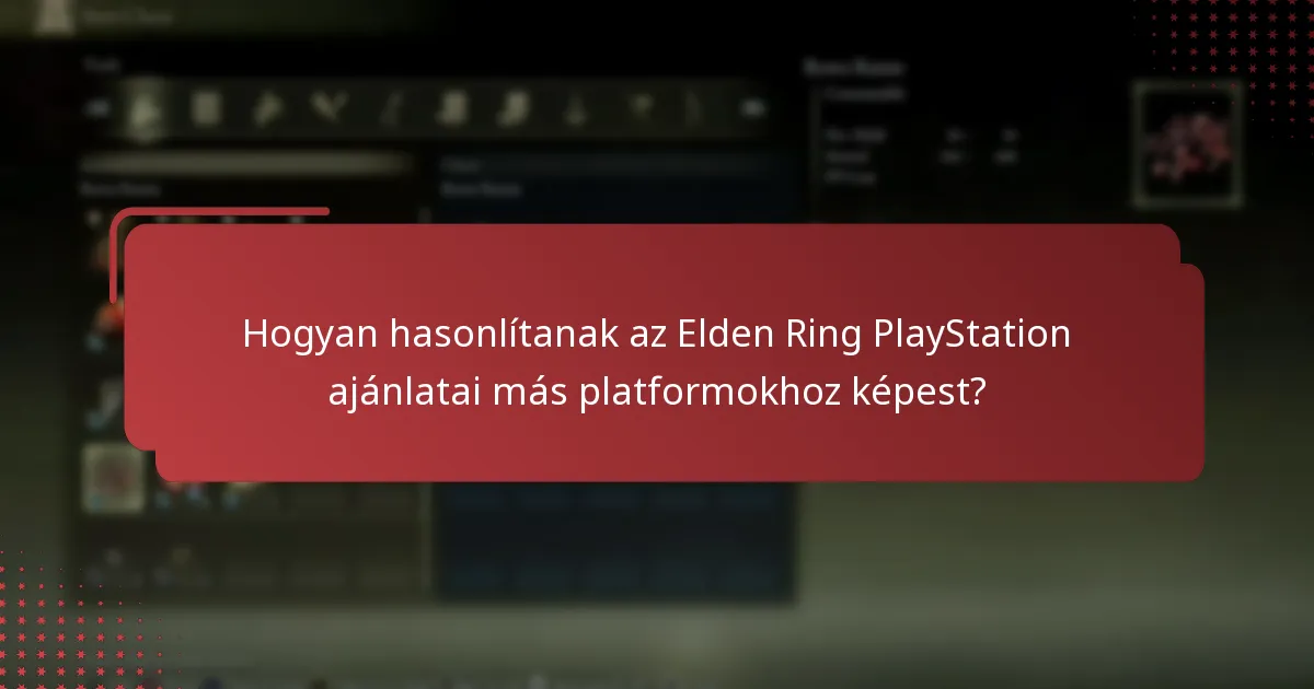 Milyen különleges ajánlatok érhetők el jelenleg az Elden Ringhez PlayStation-en?