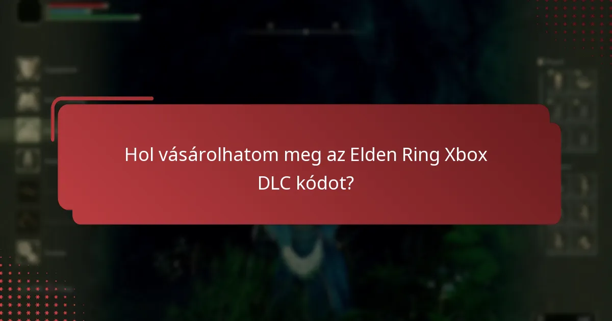 Milyen tartalom található az Elden Ring Xbox DLC-ben?