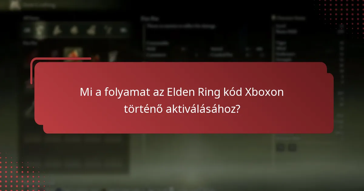 Hogyan erősíthetem meg az Elden Ring kód sikeres aktiválását?