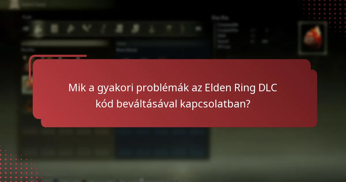 Hol érhetem el a DLC tartalmat az Elden Ringben?