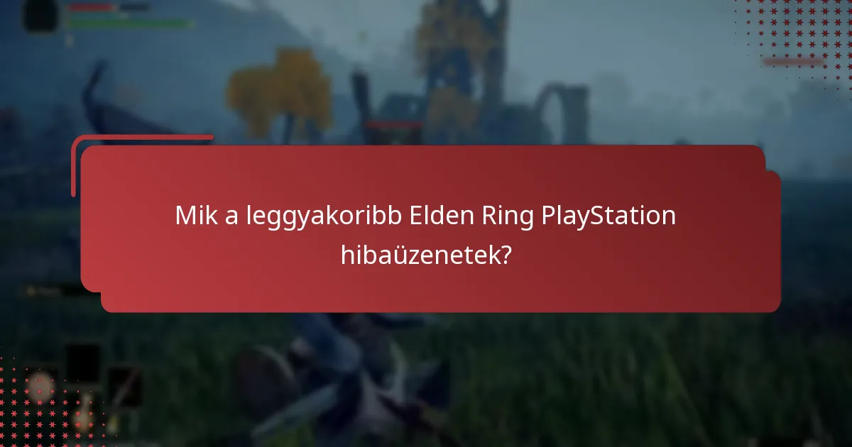 Hol találhatók támogatási források az Elden Ringhez a PlayStationon?