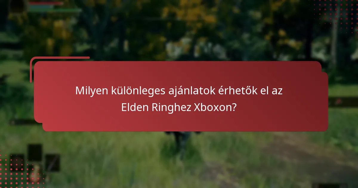 Hol találhatok segítséget az Elden Ring Xbox bónuszkód problémáival kapcsolatban?